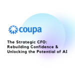 The Strategic CFO: Rebuilding confidence & unlocking AI's potential.
